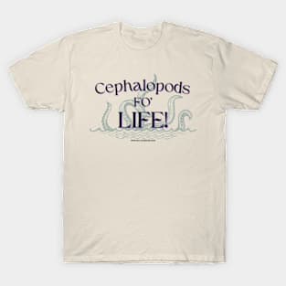 Cephalopds Fo' Life! T-Shirt